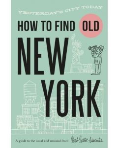How To Find Old New York