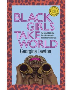 Black Girls Take World