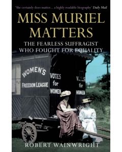 Miss Muriel Matters