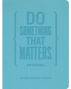 Do Something That Matters Journal