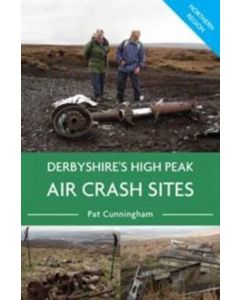 Derbyshire's High Peak Air Crash Sites - Northern Region