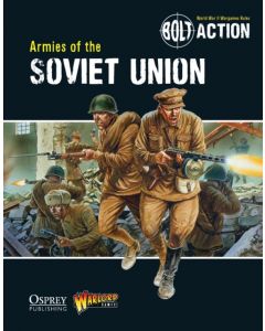 Bolt Action: Armies of the Soviet Union