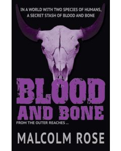 Blood and Bone