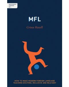 Independent Thinking on MFL
