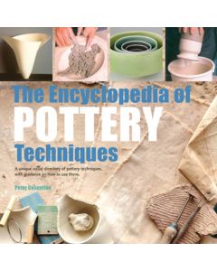 The Encyclopedia of Pottery Techniques