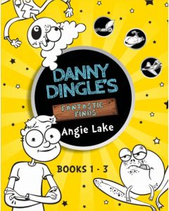 Danny Dingle's Fantastic Finds: Books 1-3