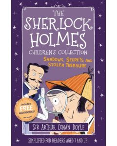 The Sherlock Holmes Children's Collection: Shadows, Secrets and Stolen Treasure
