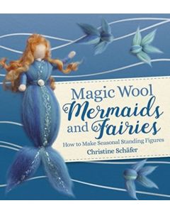Magic Wool Mermaids and Fairies