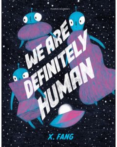 We Are Definitely Human