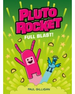 Pluto Rocket: Full Blast