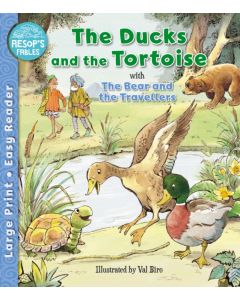The Ducks and the Tortoise & The Bear & the Travellers