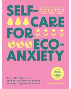 Self-care for Eco-Anxiety