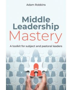 Middle Leadership Mastery