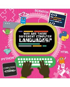 Why Are There Different Computer Languages?