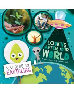 Looking after Your World