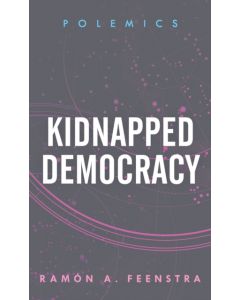 Kidnapped Democracy