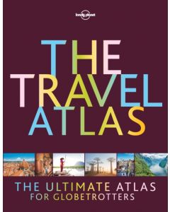 Lonely Planet The Travel Atlas