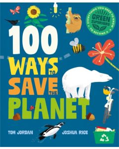 100 Ways to Save the Planet