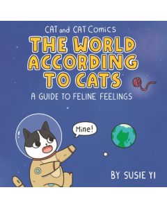 Cat and Cat Comics: The World According to Cats