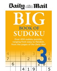 Daily Mail Big Book of Sudoku Volume 3