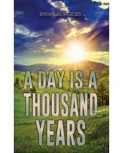 A Day Is a Thousand Years