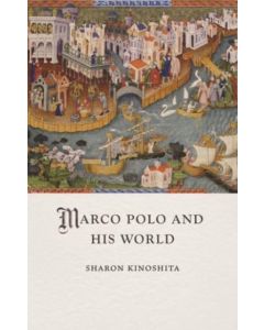 Marco Polo and His World