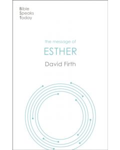 The Message of Esther
