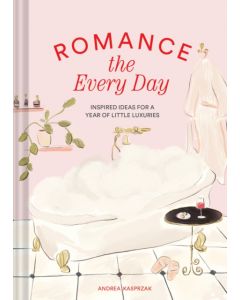 Romance the Every Day