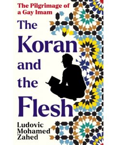 The Koran and the Flesh