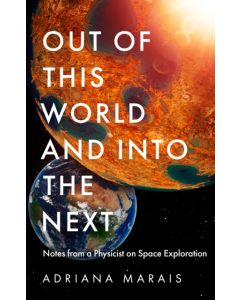 Out of this World and into the Next