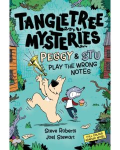 Tangletree Mysteries: Peggy & Stu Play The Wrong Notes