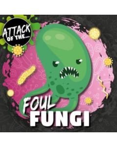 Foul Fungi
