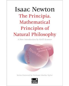 The Principia. Mathematical Principles of Natural Philosophy (Concise Edition)