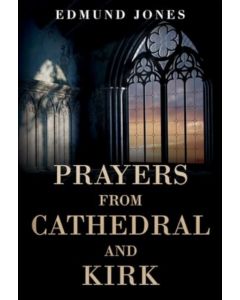 Prayers from Cathedral and Kirk