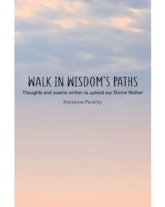 Walk in Wisdom’s Paths