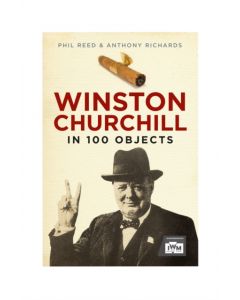 Winston Churchill in 100 Objects