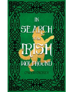 In Search of the Irish Wolfhound