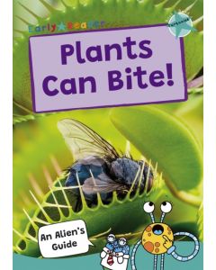 Plants Can Bite!