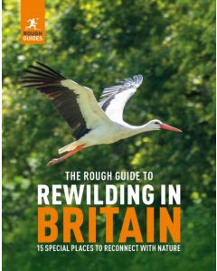 The Rough Guide to Rewilding in Britain