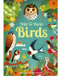 Wild Your World: Birds