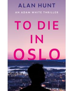 To Die in Oslo