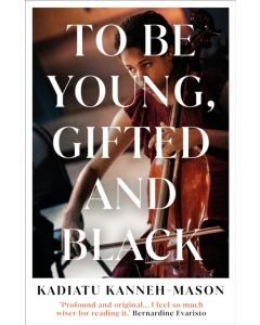 To Be Young, Gifted and Black