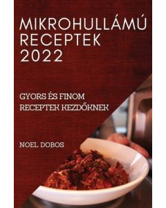 Mikrohullamu Receptek 2022