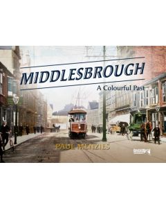 Middlesbrough - A Colourful Past