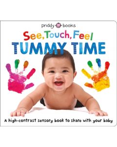 See, Touch, Feel: Tummy Time