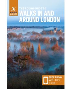 The Rough Guide to Walks in & Around London: Travel Guide with eBook