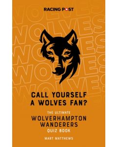 Call Yourself a Wolves Fan?