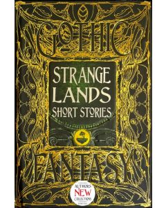 Strange Lands Short Stories