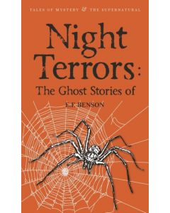 Night Terrors: The Ghost Stories of E.F. Benson