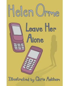 Leave Her Alone